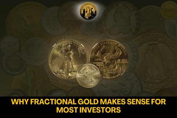 Why Fractional Gold Makes Sense for Most Investors