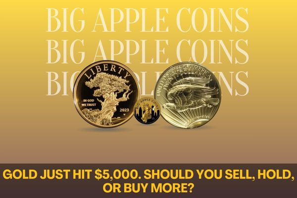 Gold Just Hit $5,000. Should You Sell, Hold, or Buy More?