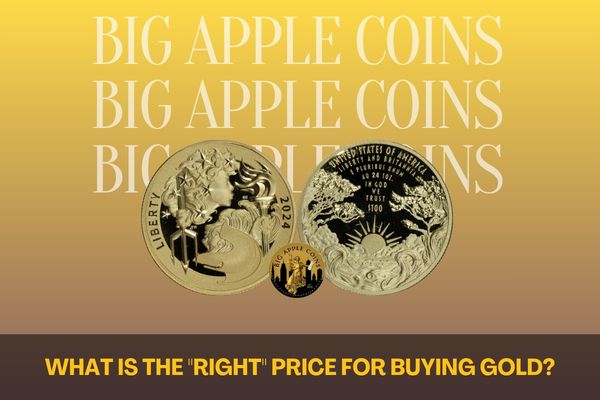 What is the "Right" price for buying gold?