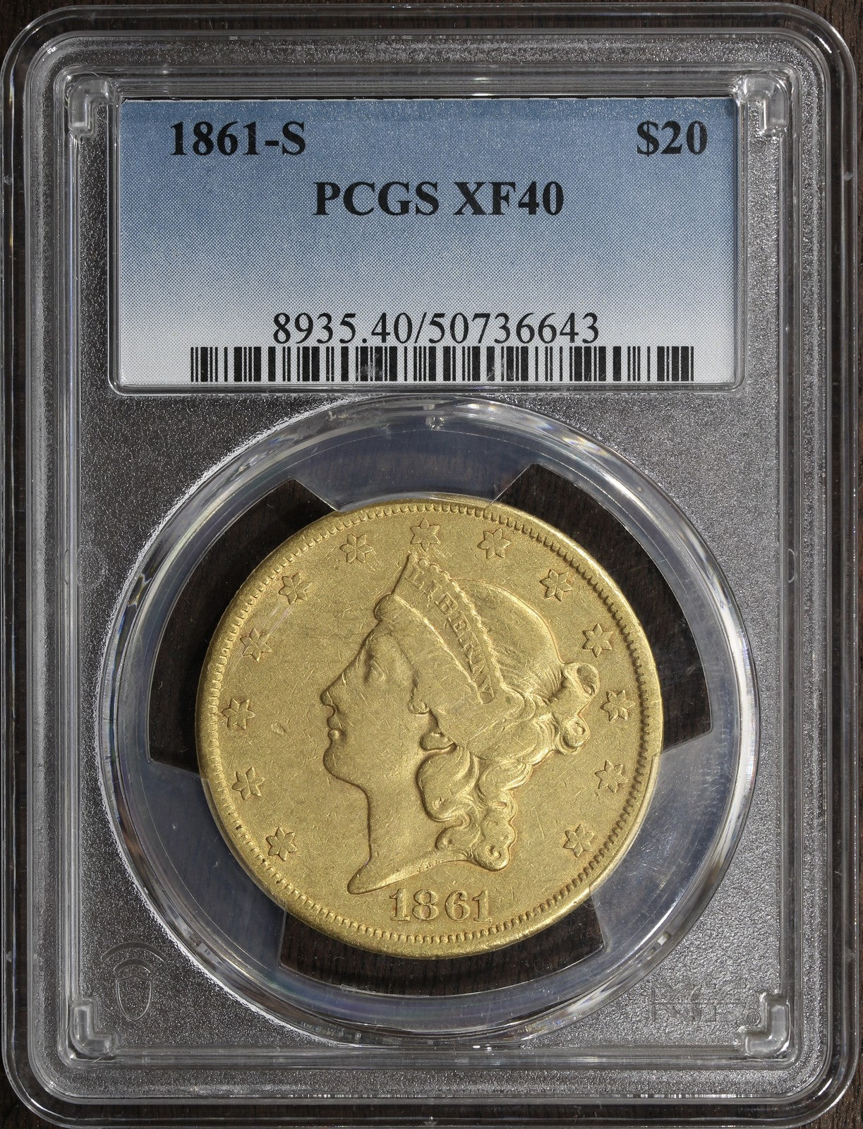 1861-S (XF40) Liberty Head Gold Double Eagle $20 PCGS - Type 1 $20 Gold