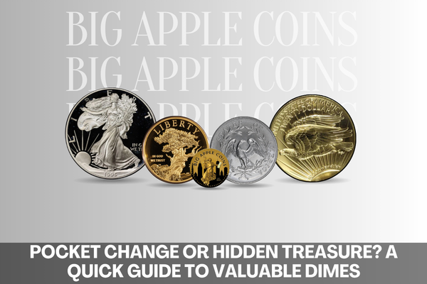Pocket Change or Hidden Treasure? A Quick Guide to Valuable Dimes