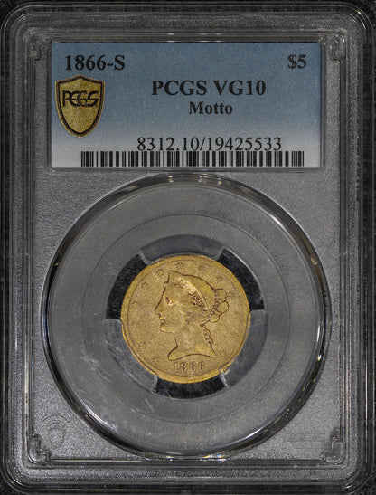 1866-S (VG10) $5 Liberty Head (Motto) Gold Half Eagle PCGS