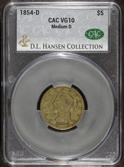 1854-D (VG10 CAC) Liberty Head Half Eagle $5 CACG - Dahlonega Gold - DL Hansen