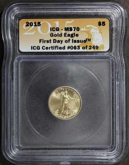 2015 (MS70) 1/10 oz Gold Eagle $5 ICG - FDOI