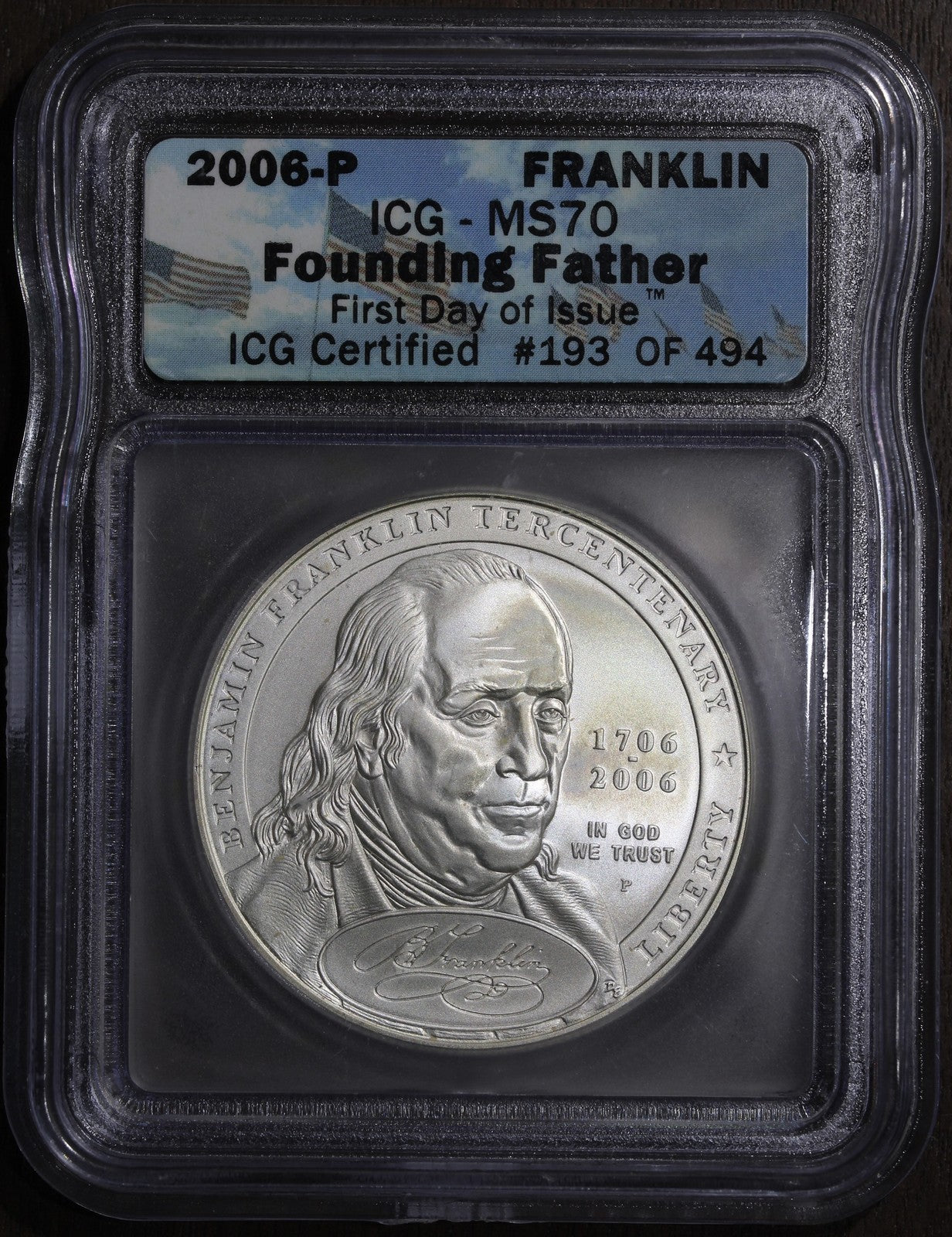 2006-P (MS70) Franklin Founding Father Silver Dollar $1 ICG