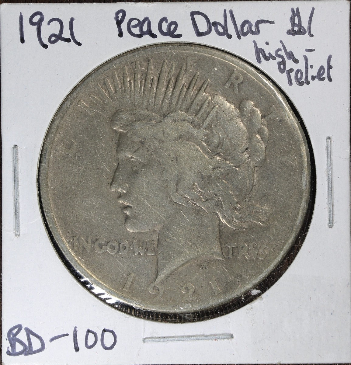 1921 High Relief Peace Silver Dollar $1
