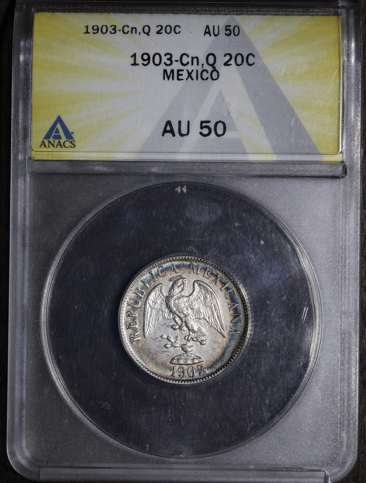 1903-Cn (AU50) Mexico 20 Centavo 20C ANACS - Rainbow Toned