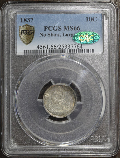 1837 (MS66 CAC) Seated Liberty Dime 10C PCGS - No Stars, Large Date