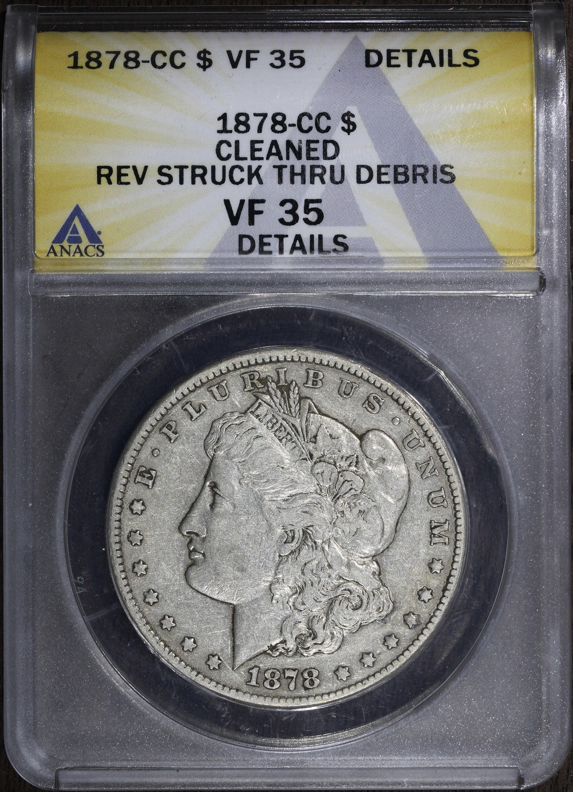 1878-CC (VF35 Details) Morgan Silver Dollar $1 ANACS - Struck Through Error
