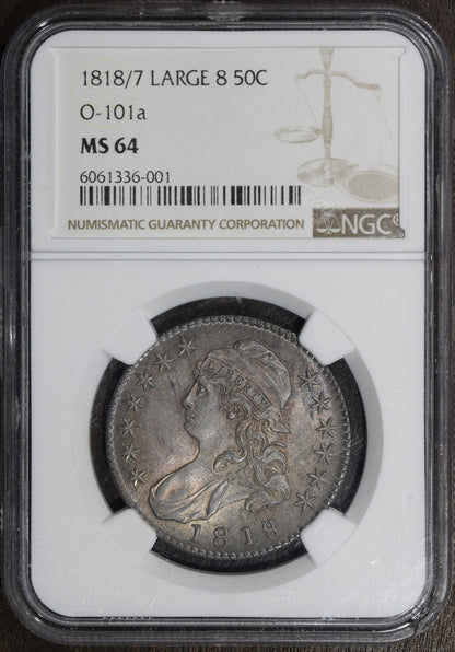 1818/7 (MS64) Capped Bust Half Dollar 50C NGC - Large 8, O-101A