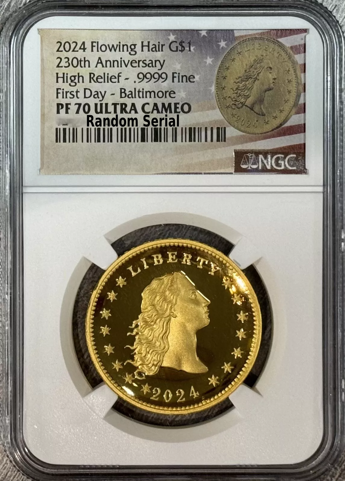 2024 (PR70) Flowing Hair $1 Gold Coin-230 Anni-First Day Baltimore- FDOI NGC