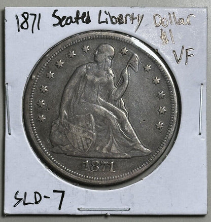 1871 Seated Liberty Silver Dollar $1 - VF