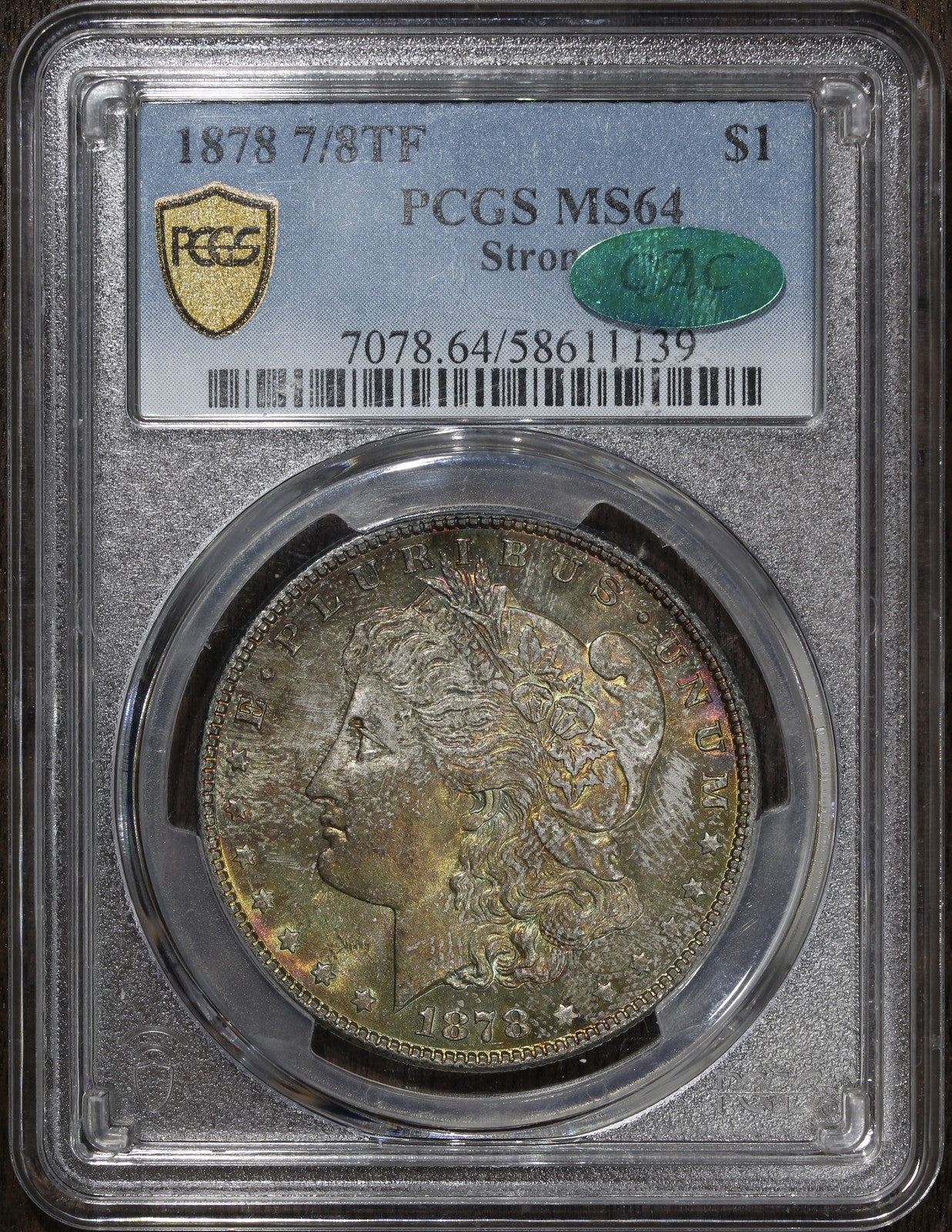 1878 7/8TF Strong (MS64 CAC) Morgan Silver Dollar $1 PCGS - Rainbow Toned