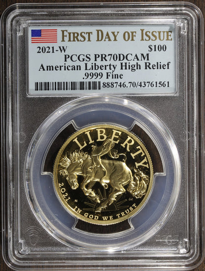 2021-W (PR70 DCAM) American Liberty High Relief Gold 1 oz $100 PCGS - FDOI