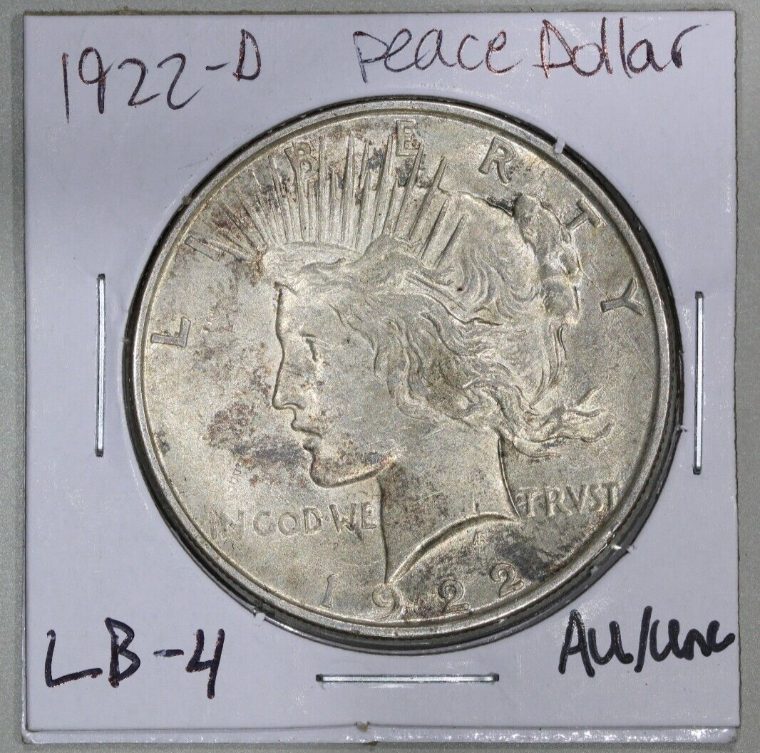 1922-D (AU/UNC) Peace Silver Dollar $1 - 1922 D Almost Uncirculated