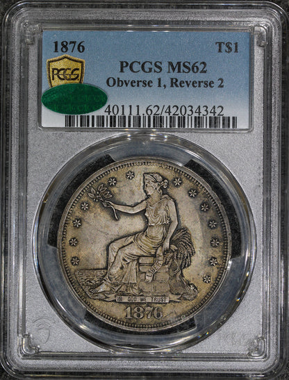 1876 (MS62 CAC) $1 Trade Silver Dollar (obv 1, rev 2) PCGS