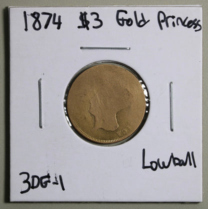 1874 $3 Three Dollar Gold Princess Lowball Piece Raw